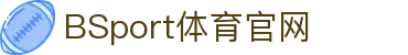 必一·运动(B-Sports)官方网站